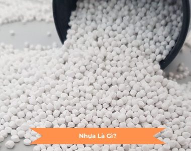 Nhựa là gì?