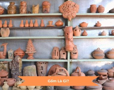 Gốm là gì?